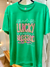 Load image into Gallery viewer, Not Lucky Simply Blessed St. Patrick&#39;s Day Unisex Soft Tee