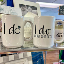 Load image into Gallery viewer, I Do Coffee Mug Set- 15oz Each